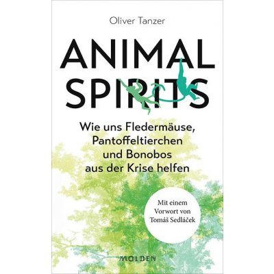Animal Spirits - Oliver Tanzer