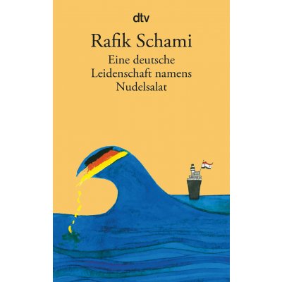 Eine deutsche Leidenschaft namens Nudelsalat - Rafik Schami