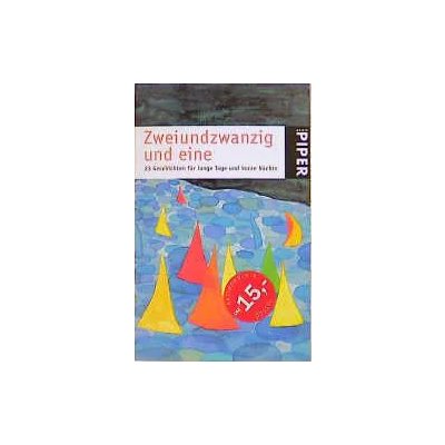 Zweiundzwanzig und eine