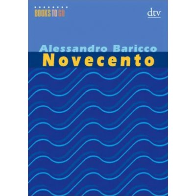 Novecento - Alessandro Baricco