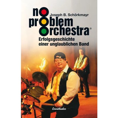 No problem orchestra (R) - Josef B. Schörkmayr