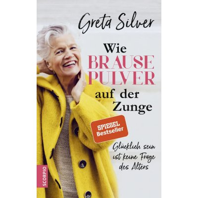 Wie Brausepulver auf der Zunge - Greta Silver