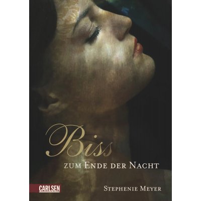 Bella und Edward 4: Biss zum Ende der Nacht - Stephenie Meyer
