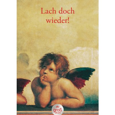 Lach doch wieder!