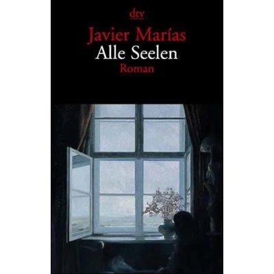 Alle Seelen - Javier Marías