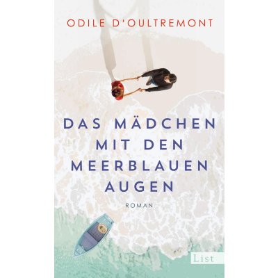 Das Mädchen mit den meerblauen Augen - Odile d'Oultremont