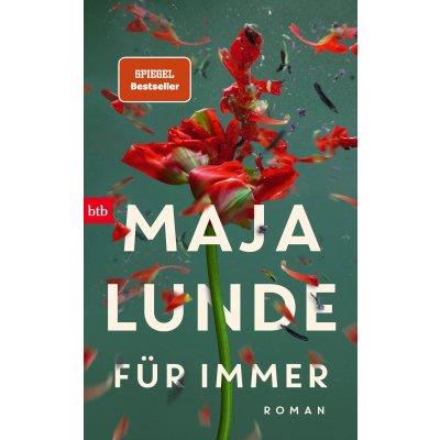 Für immer - Maja Lunde