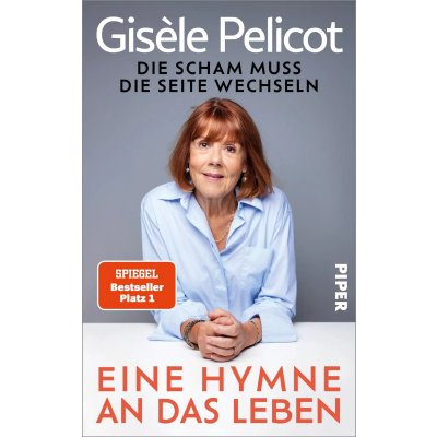 Eine Hymne an das Leben - Gisèle Pelicot
