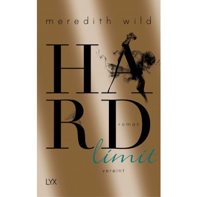 Hardlimit - vereint - Meredith Wild