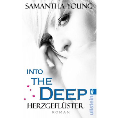 Into the Deep - Herzgeflüster (Deutsche Ausgabe) - Samantha Young