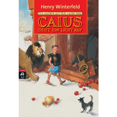 Caius geht ein Licht auf - Henry Winterfeld