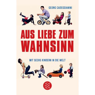 Aus Liebe zum Wahnsinn - Georg Cadeggianini