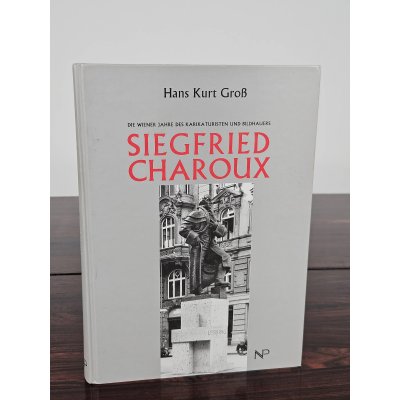 Siegfried Charoux - Hans K Gross