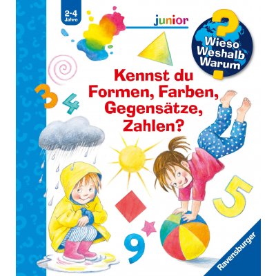 Wieso? Weshalb? Warum? Sonderband - Kennst du Formen, Farben, Gegensätze, Zahlen? - Doris Rübel