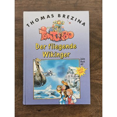 Tom Turbo - Der fliegende Wikinger - Thomas Brezina