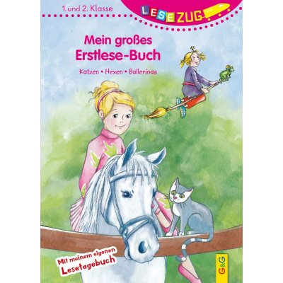 LESEZUG/1.-2. Klasse: Mein großes Erstlese-Buch - Katzen, Hexen, Ballerinas