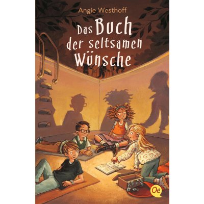 Das Buch der seltsamen Wünsche 1 - Angie Westhoff