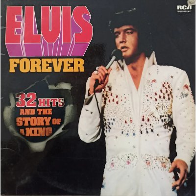 LP Vinyl Elvis Presley "Elvis Forever (32 Hits And The Story Of A King)"