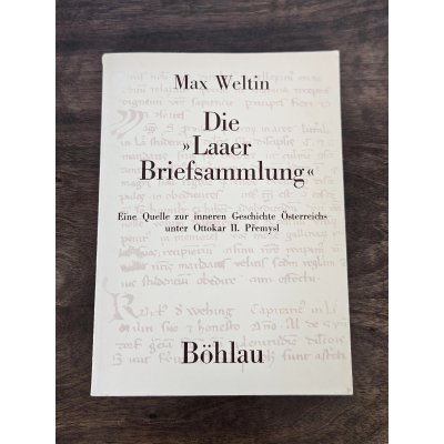 Die Laaer Briefsammlung - Max Weltin