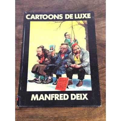 Cartons de Luxe - Manfred Deix