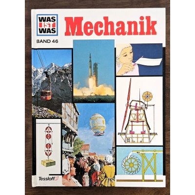 Was ist was, Band 046: Mechanik - Karl Dr. Pichol