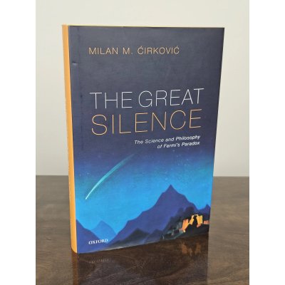 The Great Silence - Milan M. Ćirković