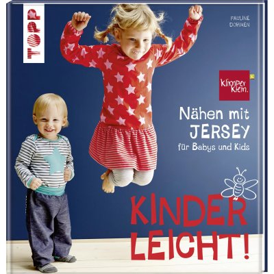 Nähen mit JERSEY - kinderleicht! - Pauline Dohmen
