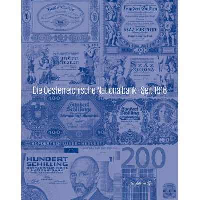 Die Oesterreichische Nationalbank - Seit 1816 - Brandstätter