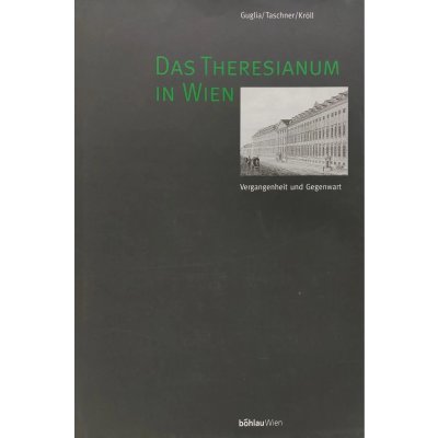 Das Theresianum in Wien