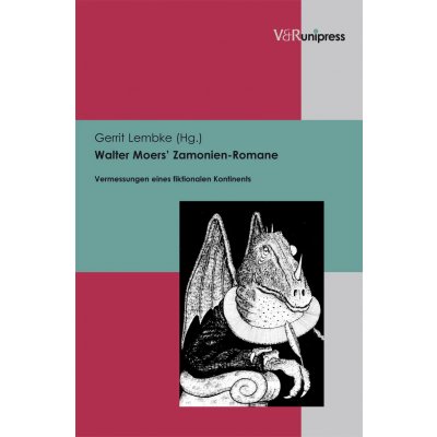 Walter Moers’ Zamonien-Romane - Gerrit Lembke (Hg.)