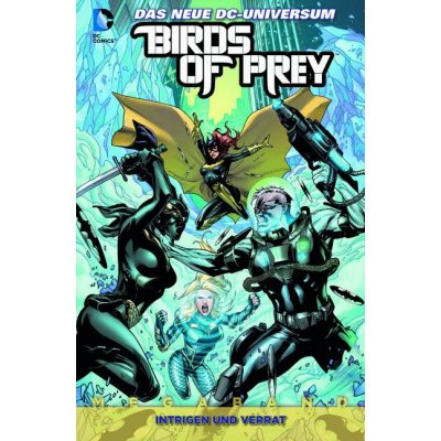Birds of Prey - Duane Swierczynski, Christy Marx, James Tynion IV