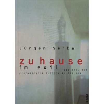 Zuhause im Exil - Jürgen Serke