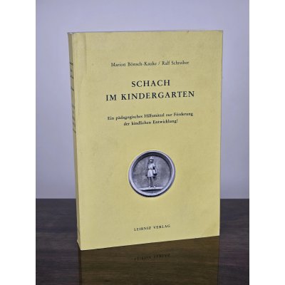 Schach im Kindergarten - Marion Bönsch-Kauke, Ralf Schreiber
