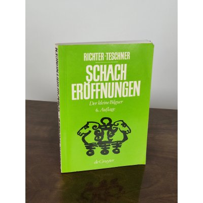 Schacheröffnungen - Richter, Teschner