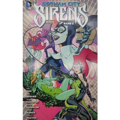 Gotham City Sirens - Scott Lobdell, Guillem March