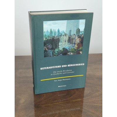 Osteraufstand und Bürgerkrieg - Antje Hartmann-Strünck