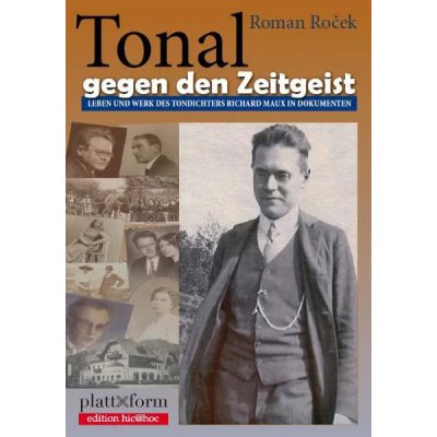 Tonal gegen den Zeitgeist - Roman Roček