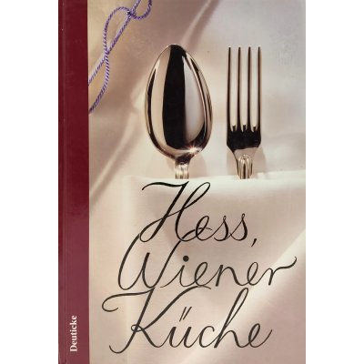 Hess, Wiener Küche - Olga Hess, Adolf Hess