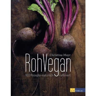RohVegan - Christine Mayr