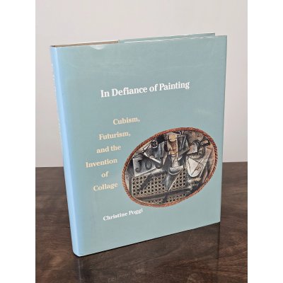 In Defiance of Painting - Christine Poggi
