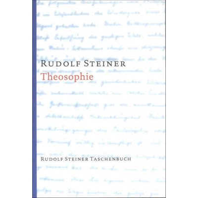 Theosophie - Rudolf Steiner