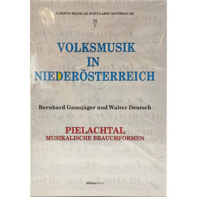 Corpus Musicae Popularis Austriacae - Volksmusik in Niederösterreich - Bernhard Gamsjäger, Walter Deutsch