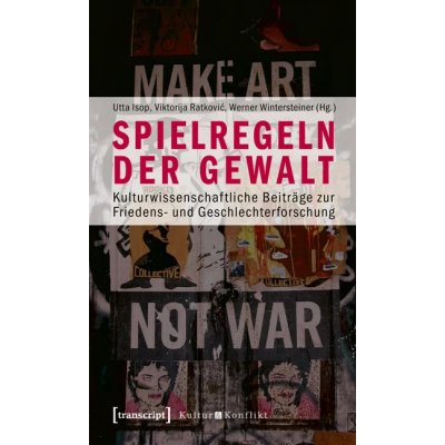 Spielregeln der Gewalt