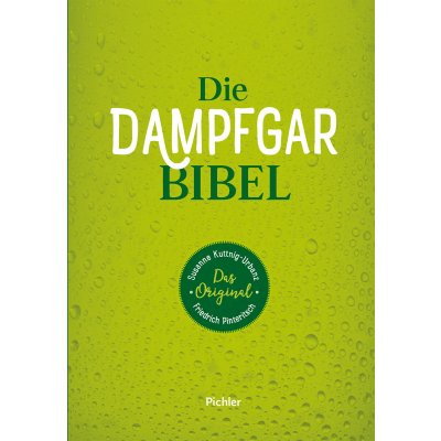 Die Dampfgarbibel - Susanne Kuttnig-Urbanz, Friedrich Pinteritsch