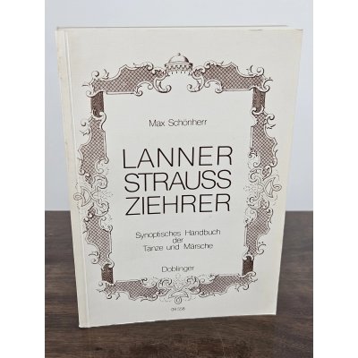 Lanner Strauß Ziehrer - Max Schönherr - Doblinger Verlag
