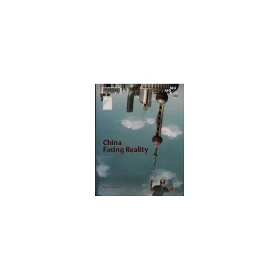 China - Facing Reality - Band 1- Museum Moderner Kunst (Austria)