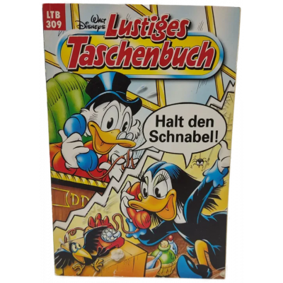 Disney's Lustiges Taschenbuch "Halt den Schnabel!" Nr.309