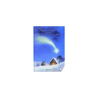 Die Geschichte vom Weihnachtsglöckchen - Rolf Krenzer, Maja Dusíková