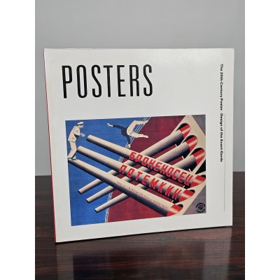 The 20th-century Poster - Dawn Ades, Robert K. Brown, Mildred S. Friedman, Walker Art Center