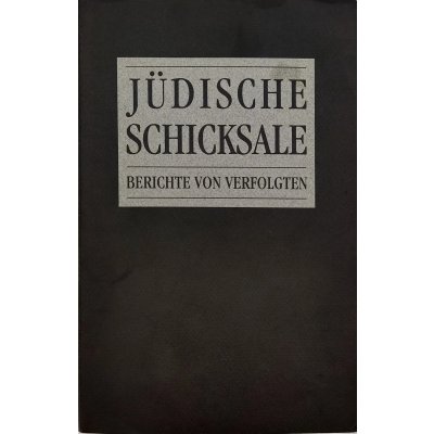Jüdische Schicksale - Berichte von Verfolgten - Band 3 - DöW
